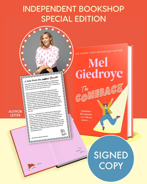 The Comeback : The Warm, Funny and Irrepressible New Novel from the Sunday Times Bestselling Author -SIGNED INDIE EXCLUSIVE  COPY